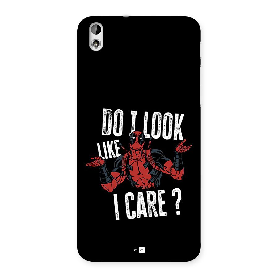 Do I Care Back Case for Desire 816g