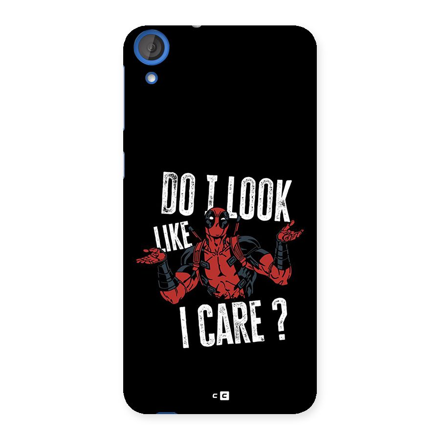 Do I Care Back Case for Desire 820s