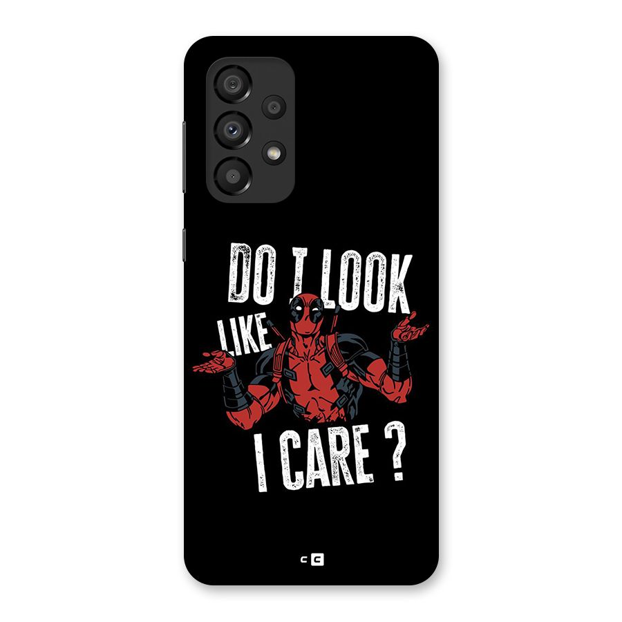 Do I Care Back Case for Galaxy A33 5G