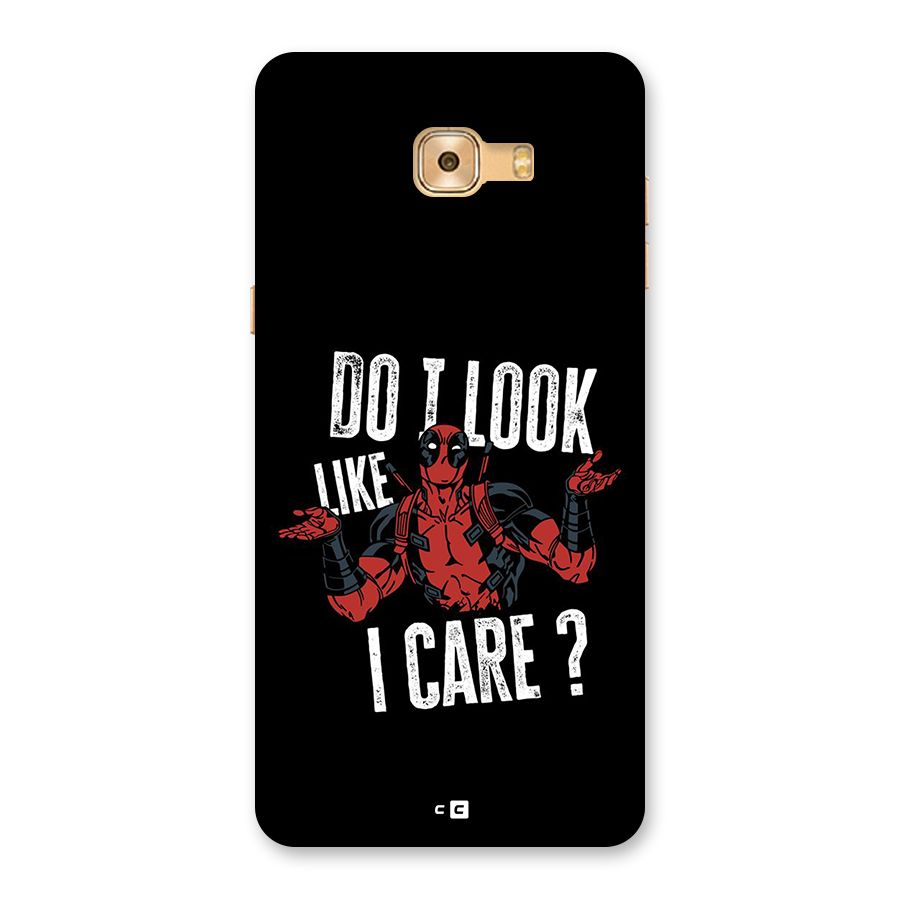 Do I Care Back Case for Galaxy C9 Pro