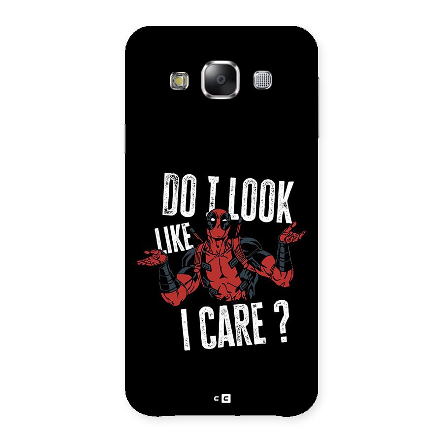 Do I Care Back Case for Galaxy E5