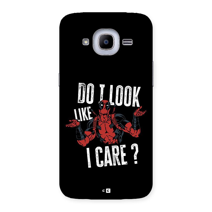 Do I Care Back Case for Galaxy J2 Pro