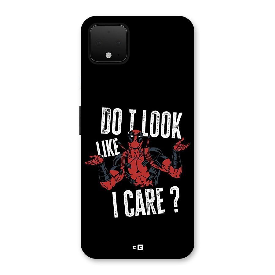 Do I Care Back Case for Google Pixel 4 XL