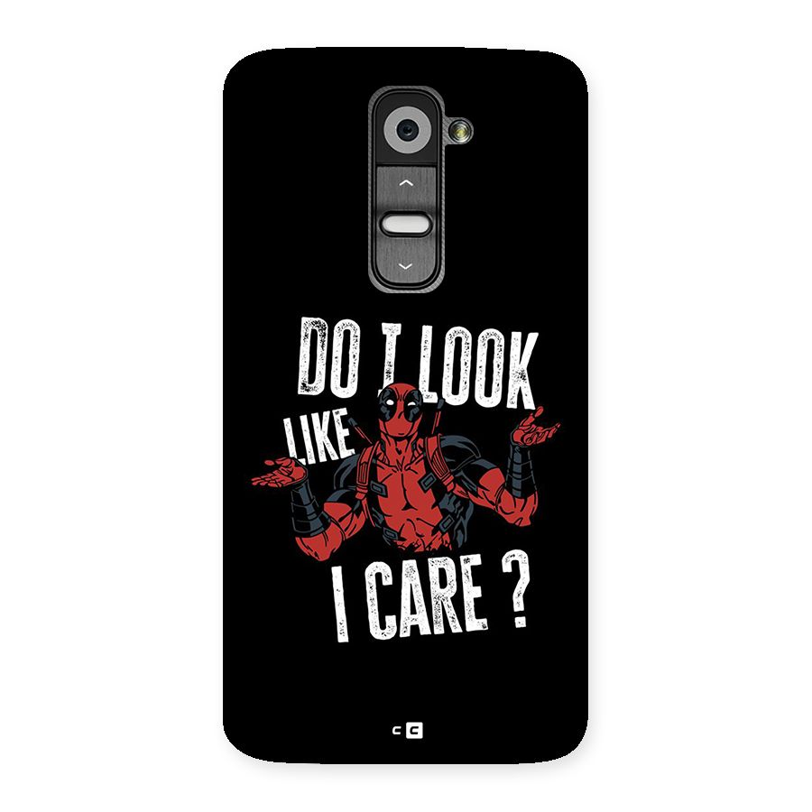 Do I Care Back Case for LG G2