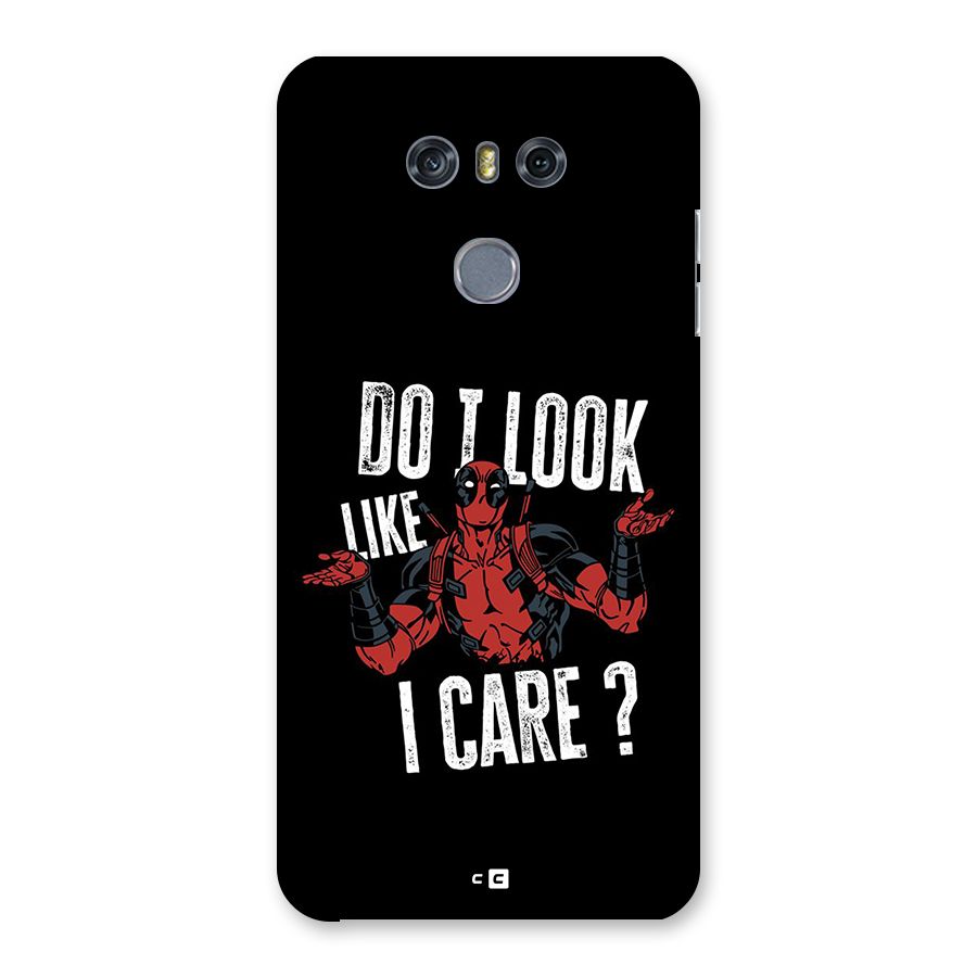 Do I Care Back Case for LG G6