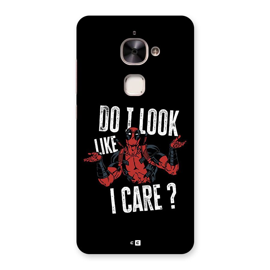 Do I Care Back Case for Le 2