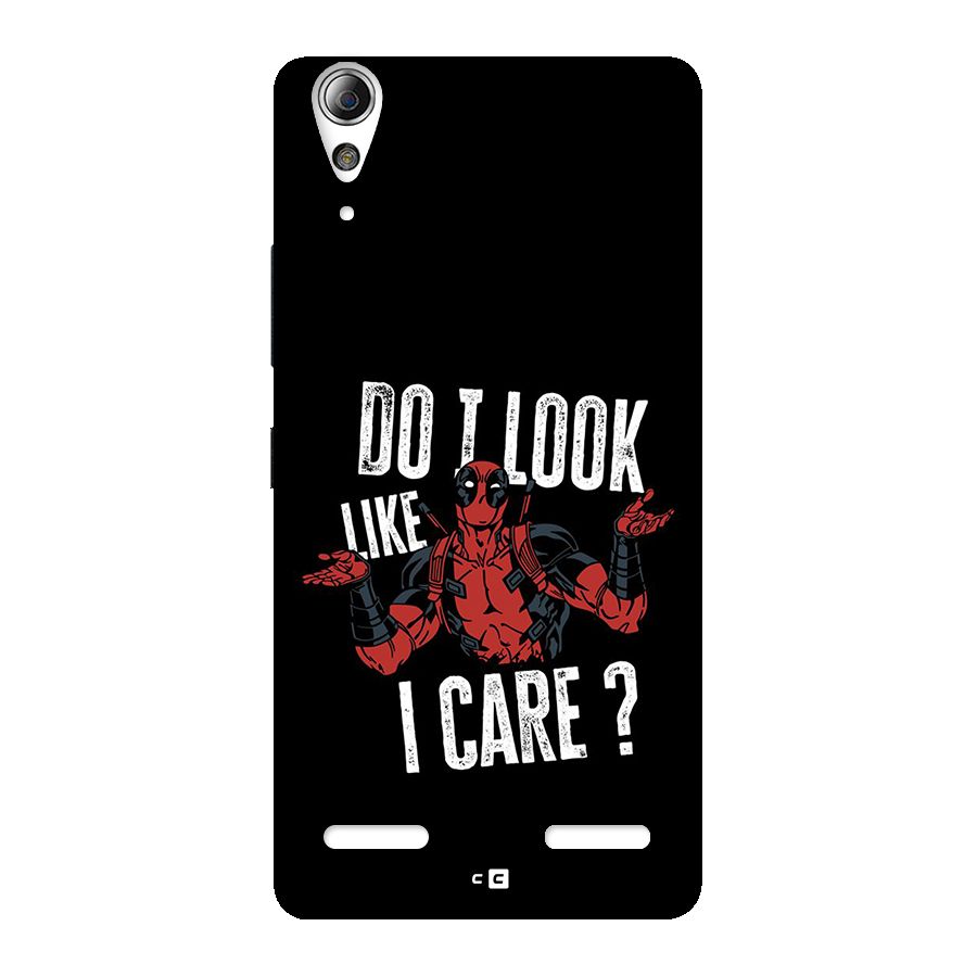 Do I Care Back Case for Lenovo A6000 Plus