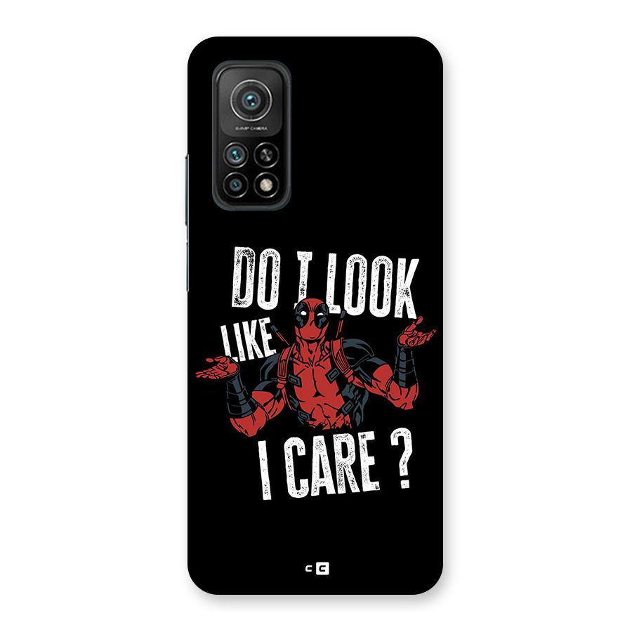 Do I Care Back Case for Mi 10T 5G