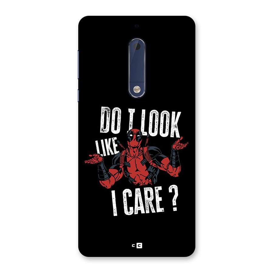 Do I Care Back Case for Nokia 5