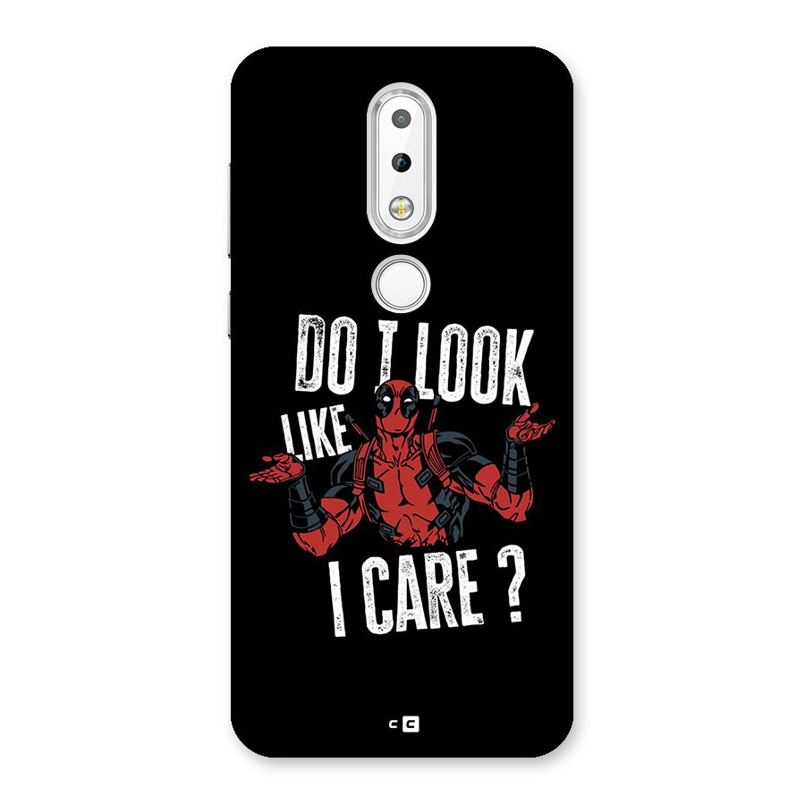 Do I Care Back Case for Nokia 6.1 Plus