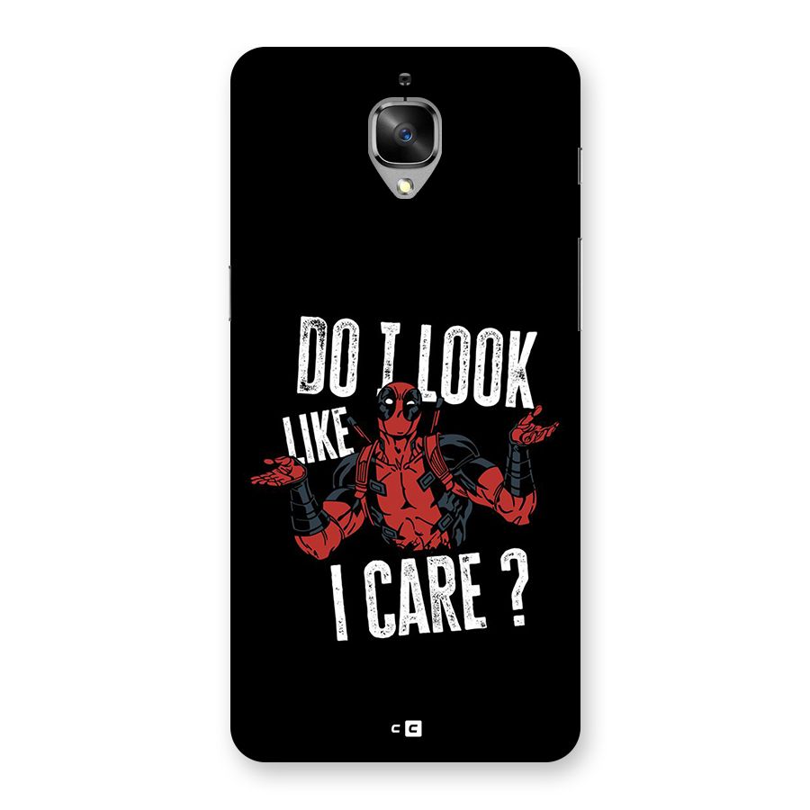 Do I Care Back Case for OnePlus 3