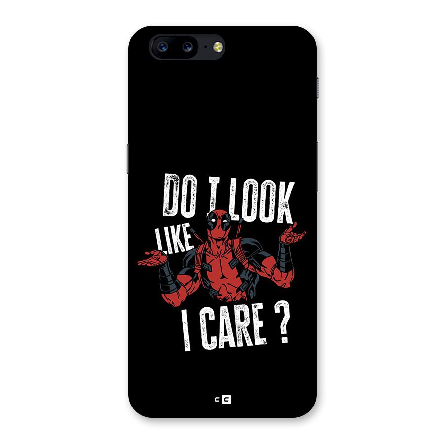 Do I Care Back Case for OnePlus 5