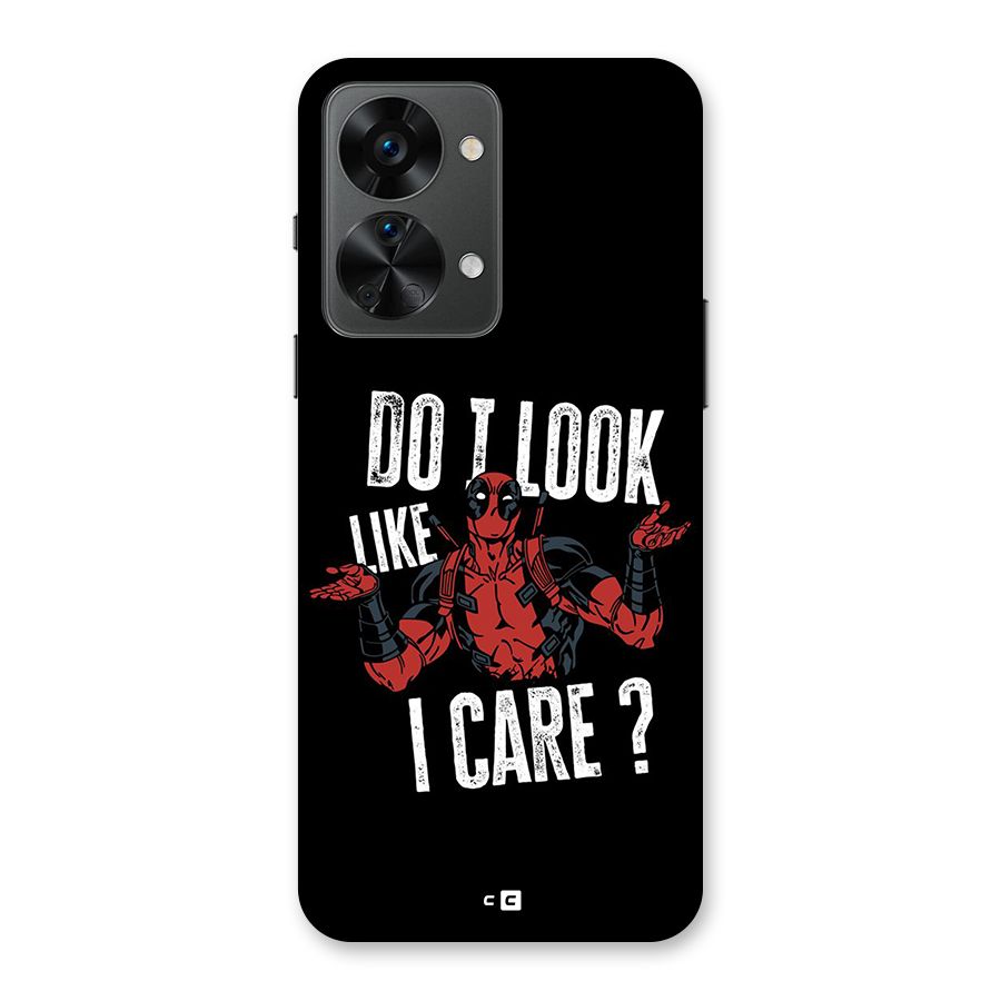 Do I Care Back Case for OnePlus Nord 2T