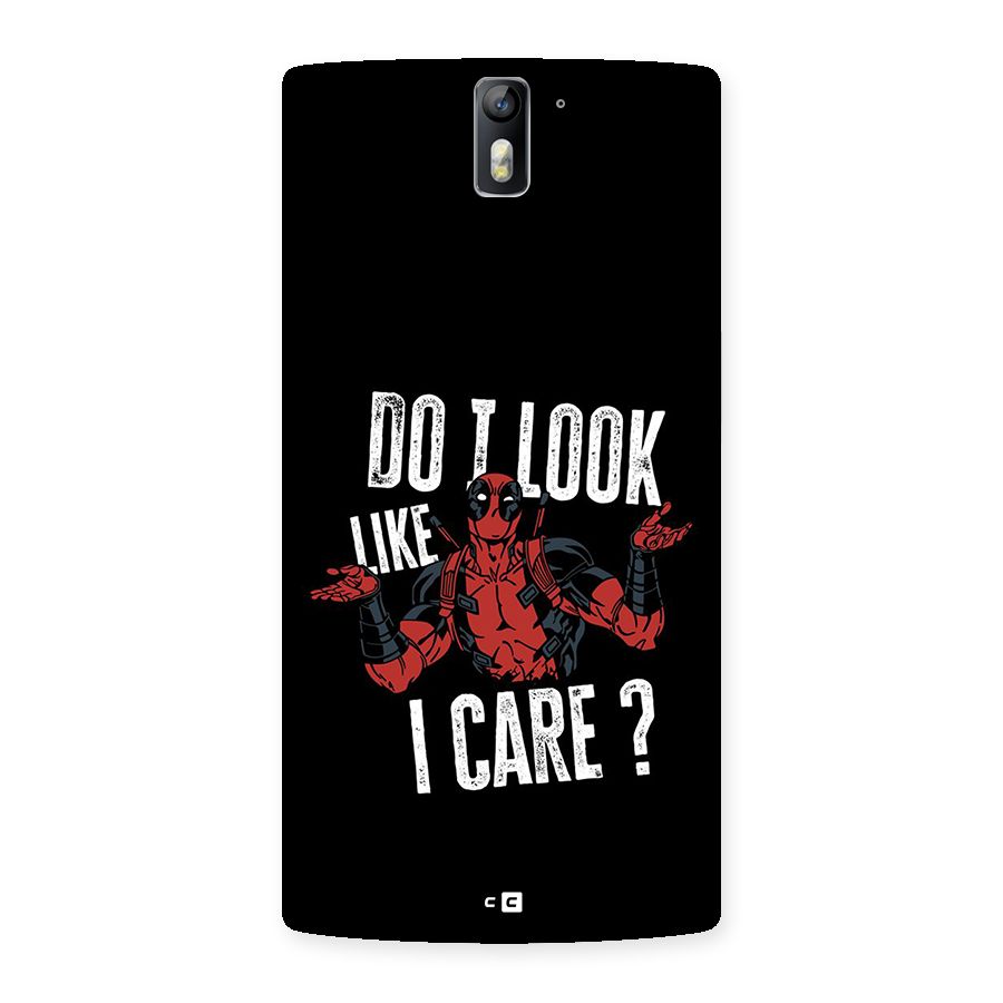 Do I Care Back Case for OnePlus One