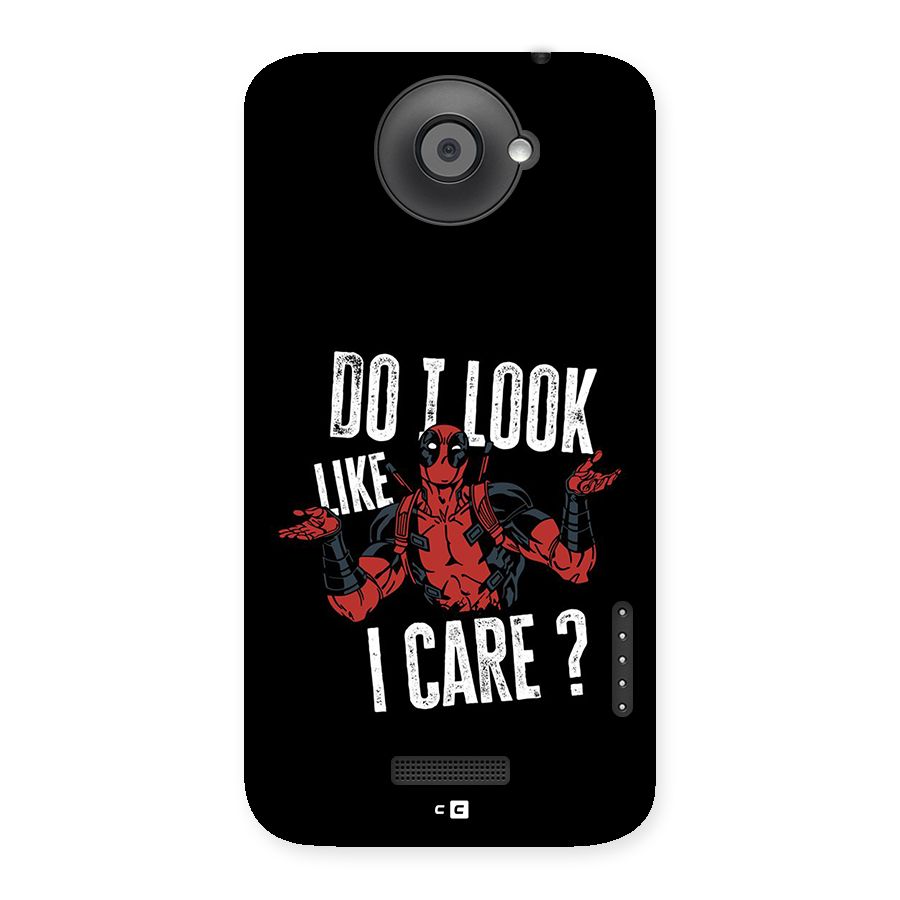 Do I Care Back Case for One X