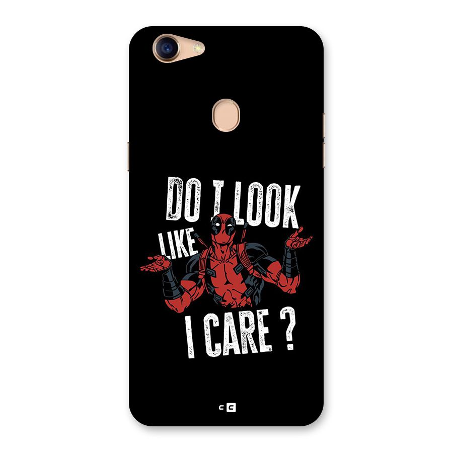 Do I Care Back Case for Oppo F5