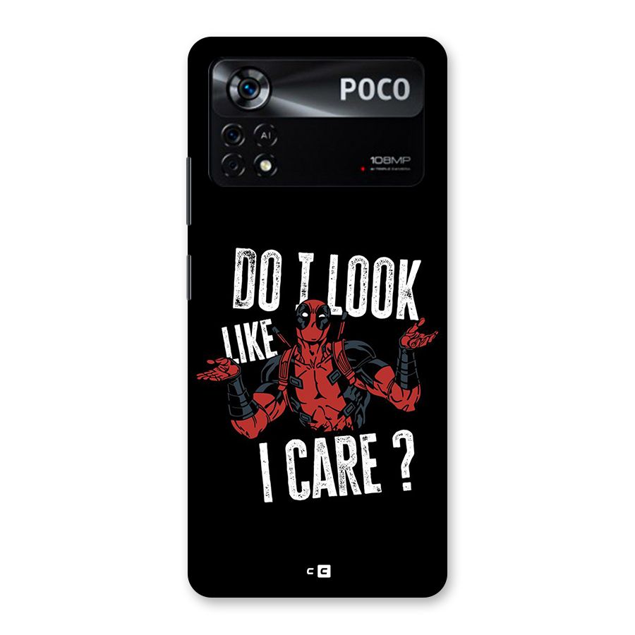 Do I Care Back Case for Poco X4 Pro 5G