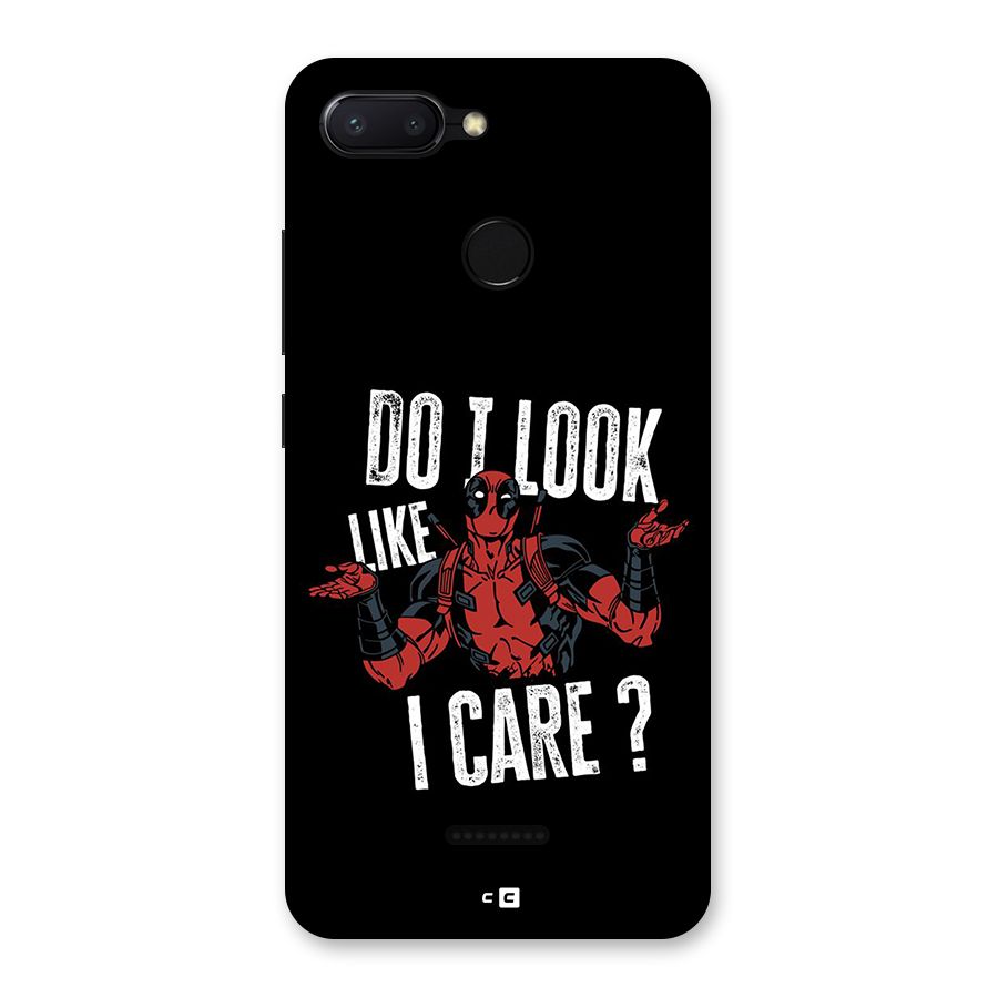 Do I Care Back Case for Redmi 6