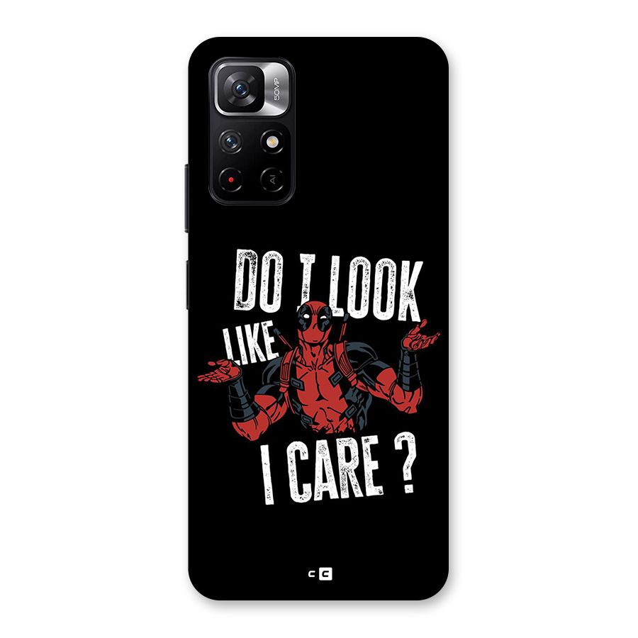 Do I Care Back Case for Redmi Note 11T 5G