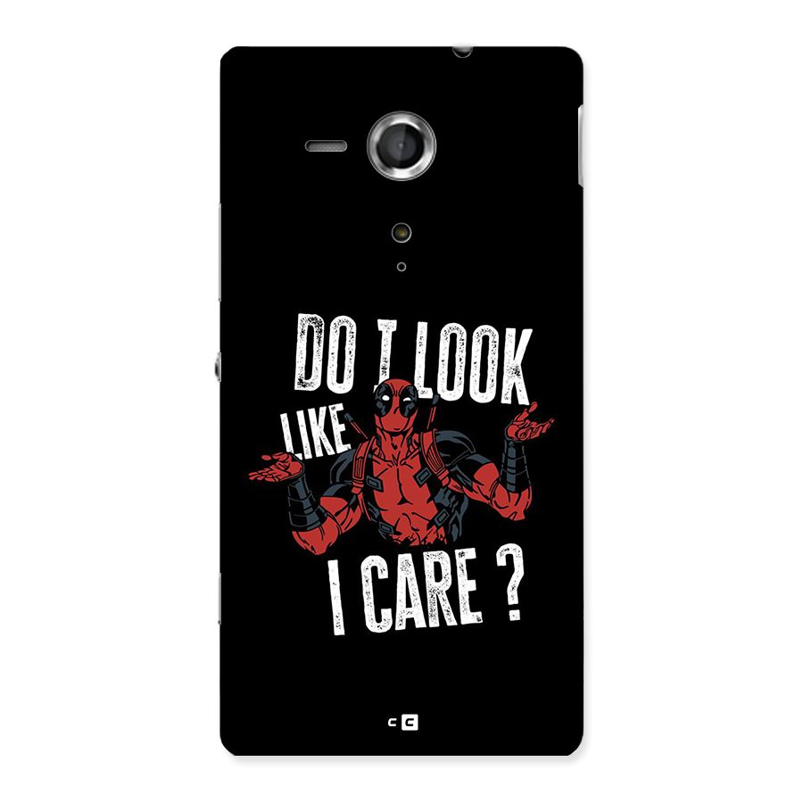 Do I Care Back Case for Xperia Sp