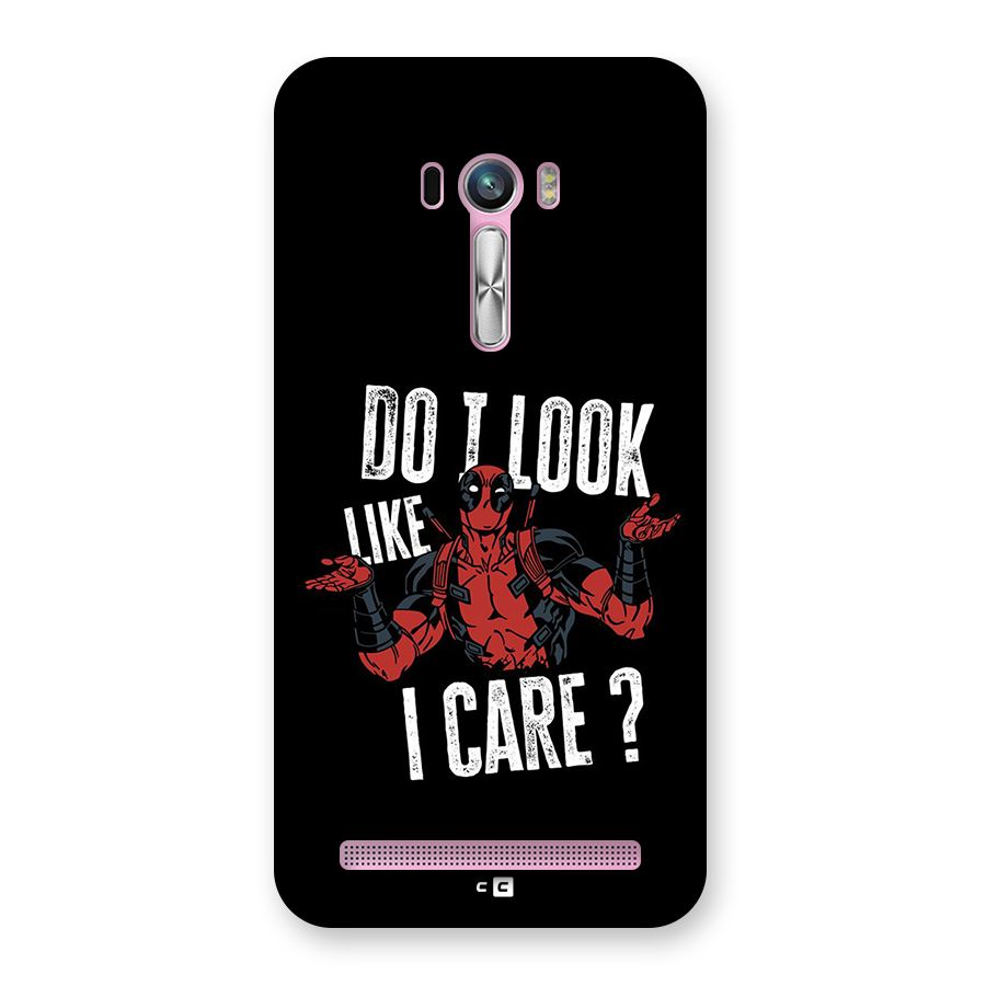 Do I Care Back Case for Zenfone Selfie