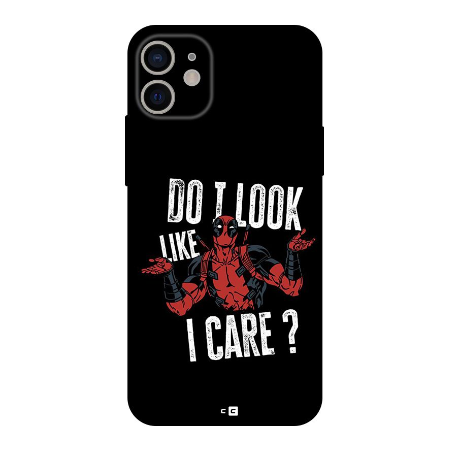 Do I Care Back Case for iPhone 11
