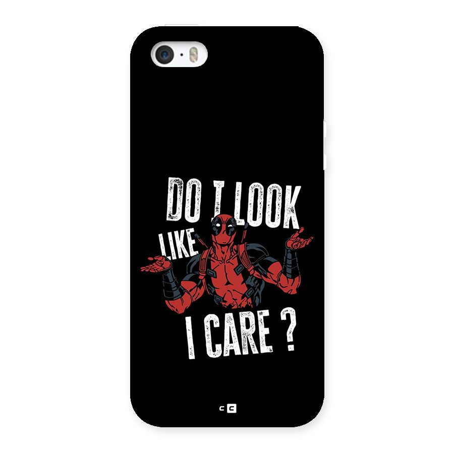 Do I Care Back Case for iPhone 5 5s