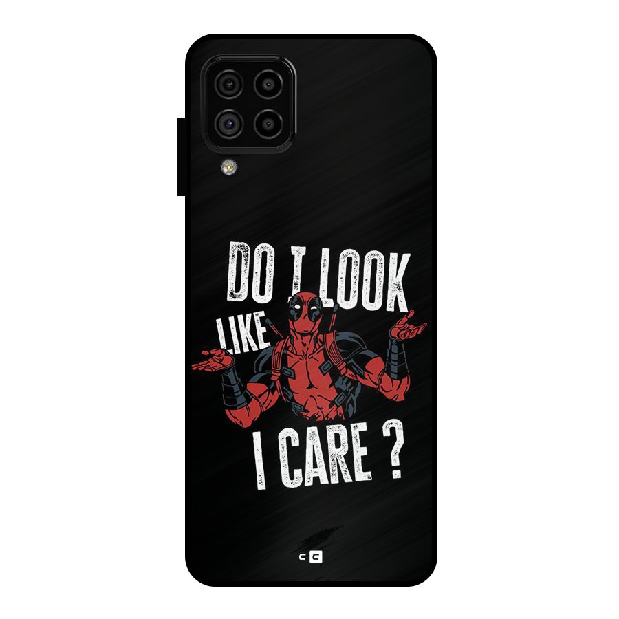Do I Care Metal Back Case for Galaxy A22 4G