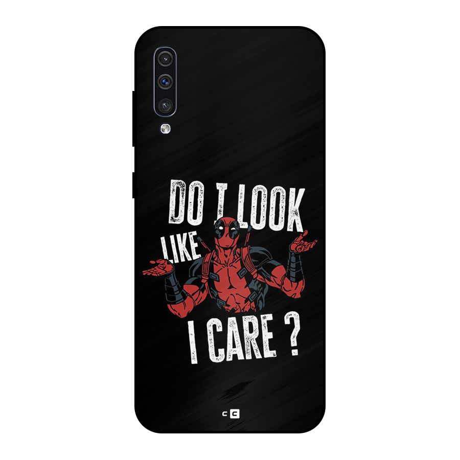 Do I Care Metal Back Case for Galaxy A50s
