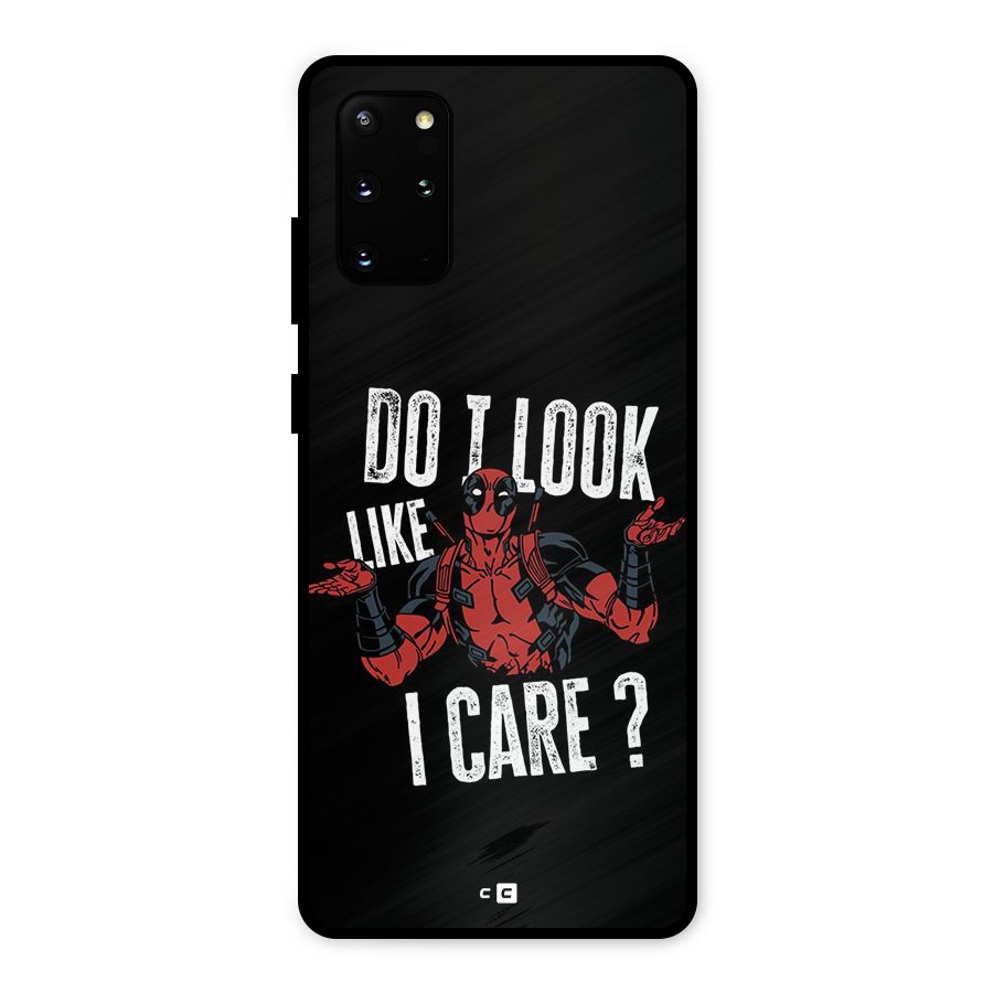 Do I Care Metal Back Case for Galaxy S20 Plus