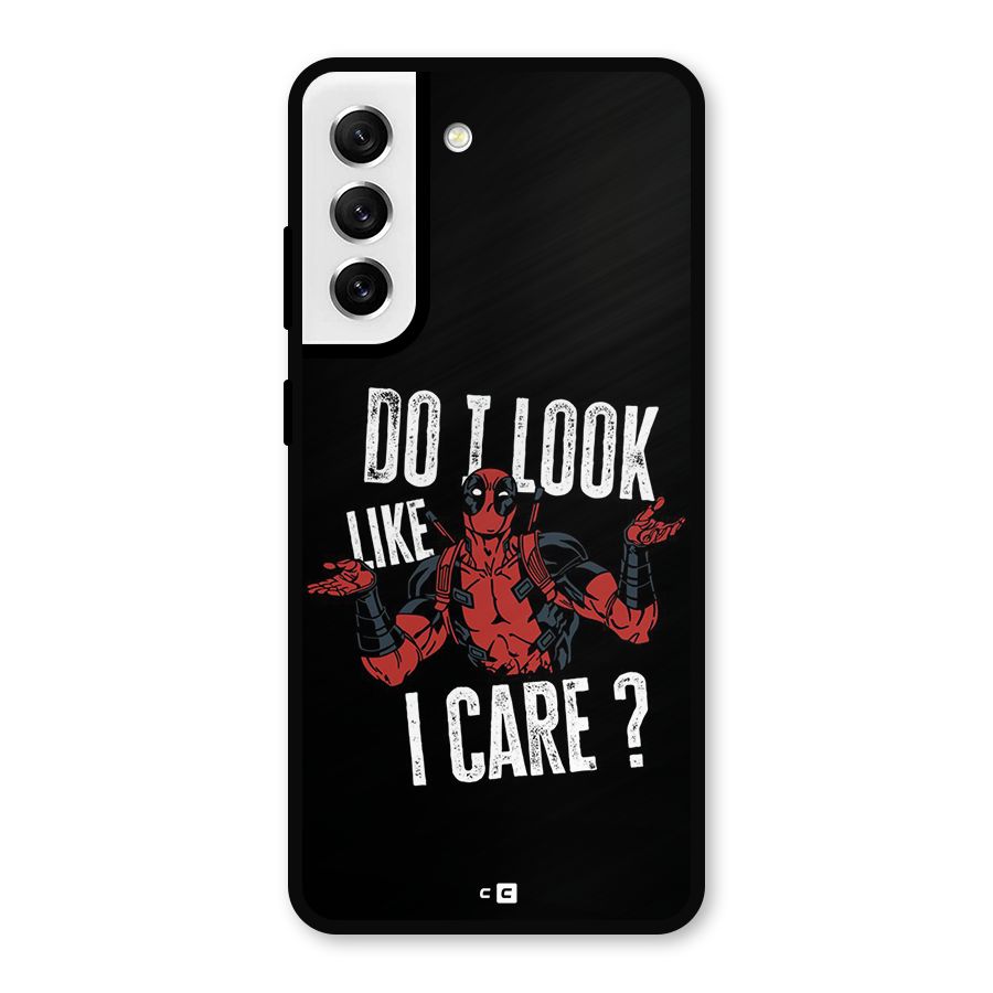 Do I Care Metal Back Case for Galaxy S21 FE 5G