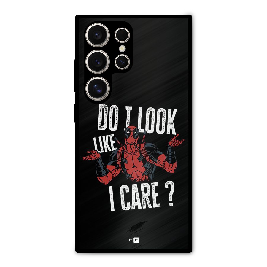 Do I Care Metal Back Case for Galaxy S24 Ultra