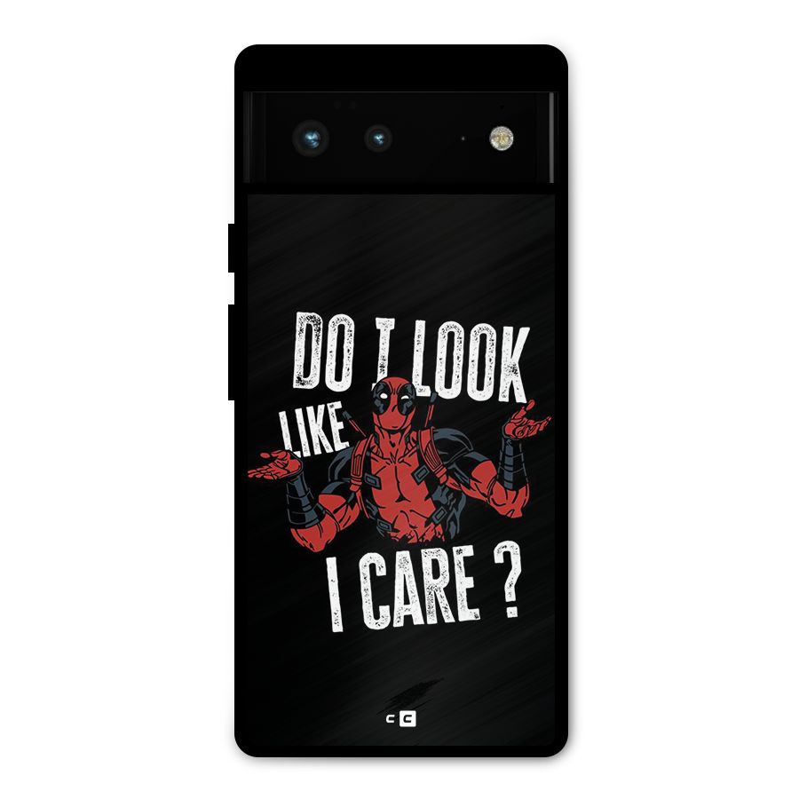 Do I Care Metal Back Case for Google Pixel 6
