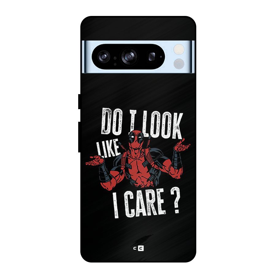 Do I Care Metal Back Case for Google Pixel 8 Pro
