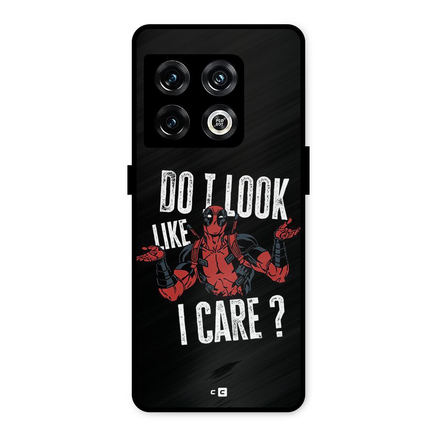 Do I Care Metal Back Case for OnePlus 10 Pro 5G