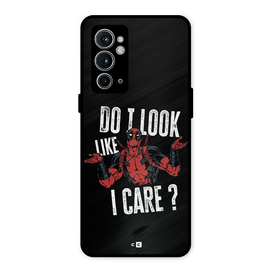 Do I Care Metal Back Case for OnePlus 9RT 5G