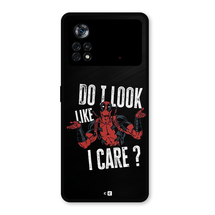 Do I Care Metal Back Case for Poco X4 Pro 5G