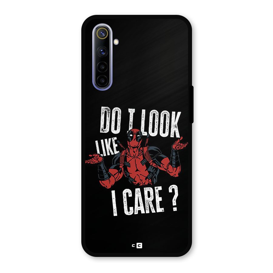 Do I Care Metal Back Case for Realme 6