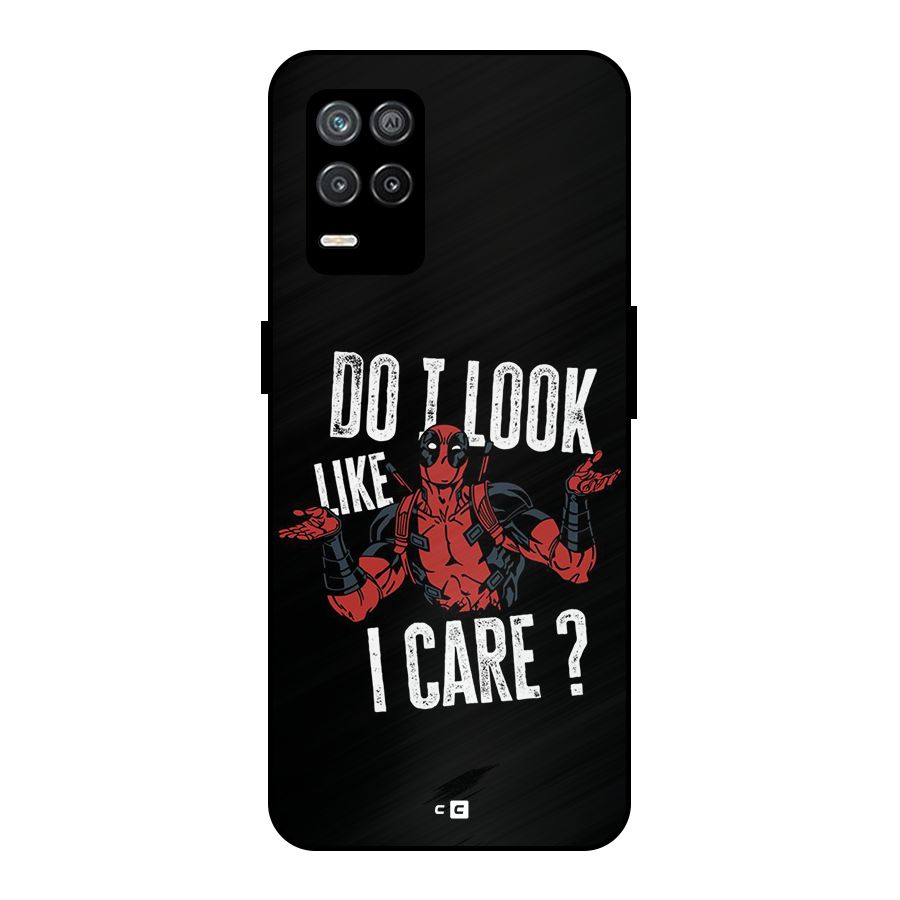 Do I Care Metal Back Case for Realme 8 5G