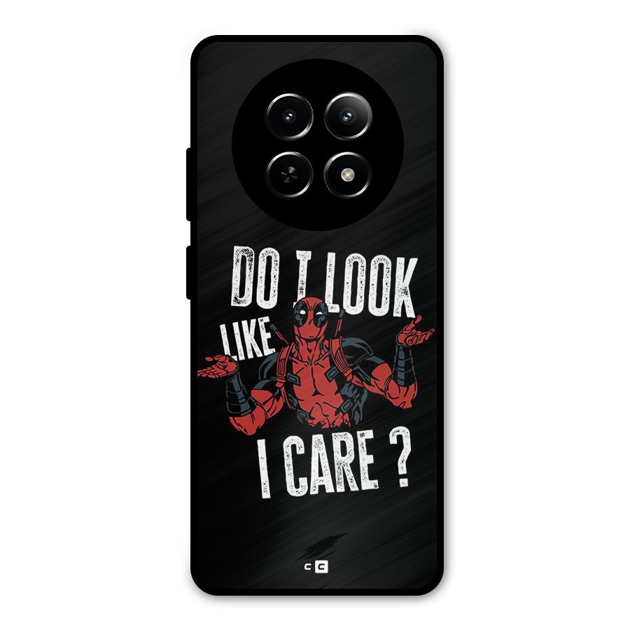 Do I Care Metal Back Case for Realme Narzo 70x 5G