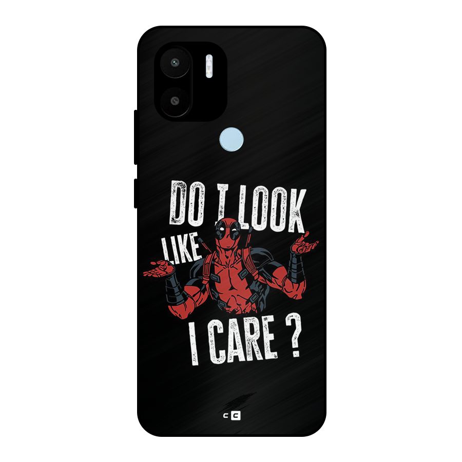 Do I Care Metal Back Case for Redmi A2 Plus