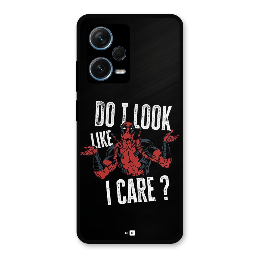 Do I Care Metal Back Case for Redmi Note 12 Pro Plus 5G
