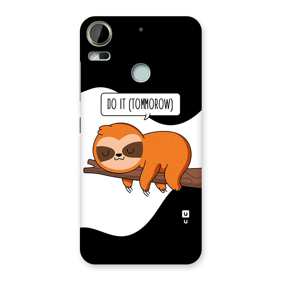 Do It Tommorow Back Case for Desire 10 Pro