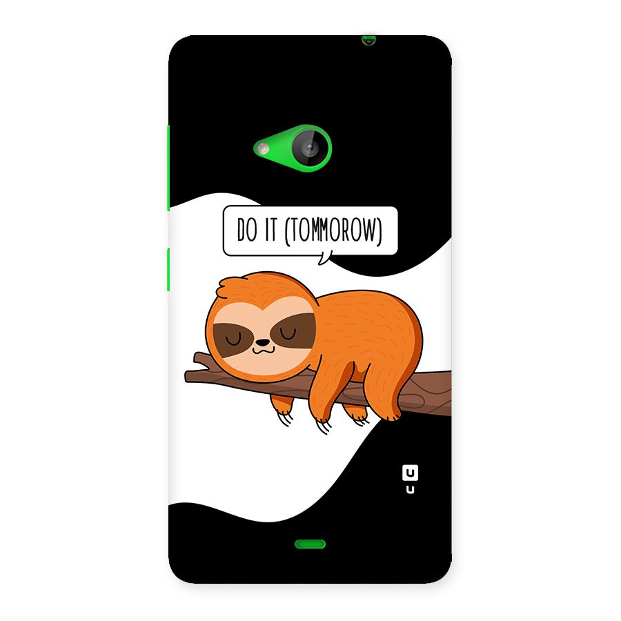 Do It Tommorow Back Case for Lumia 535