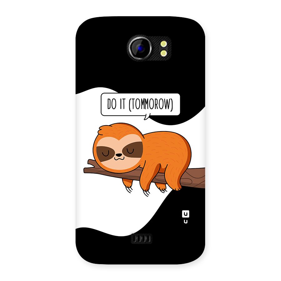 Do It Tommorow Back Case for Micromax Canvas 2 A110