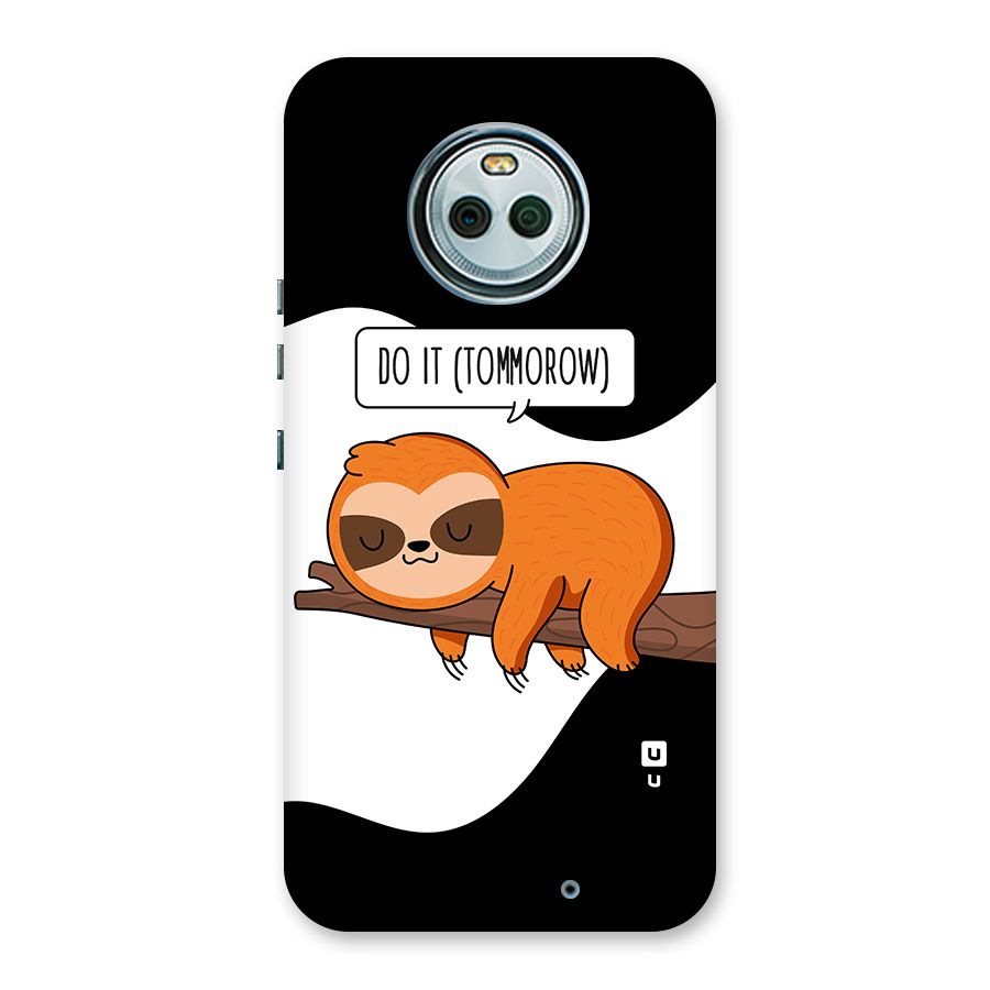 Do It Tommorow Back Case for Moto X4