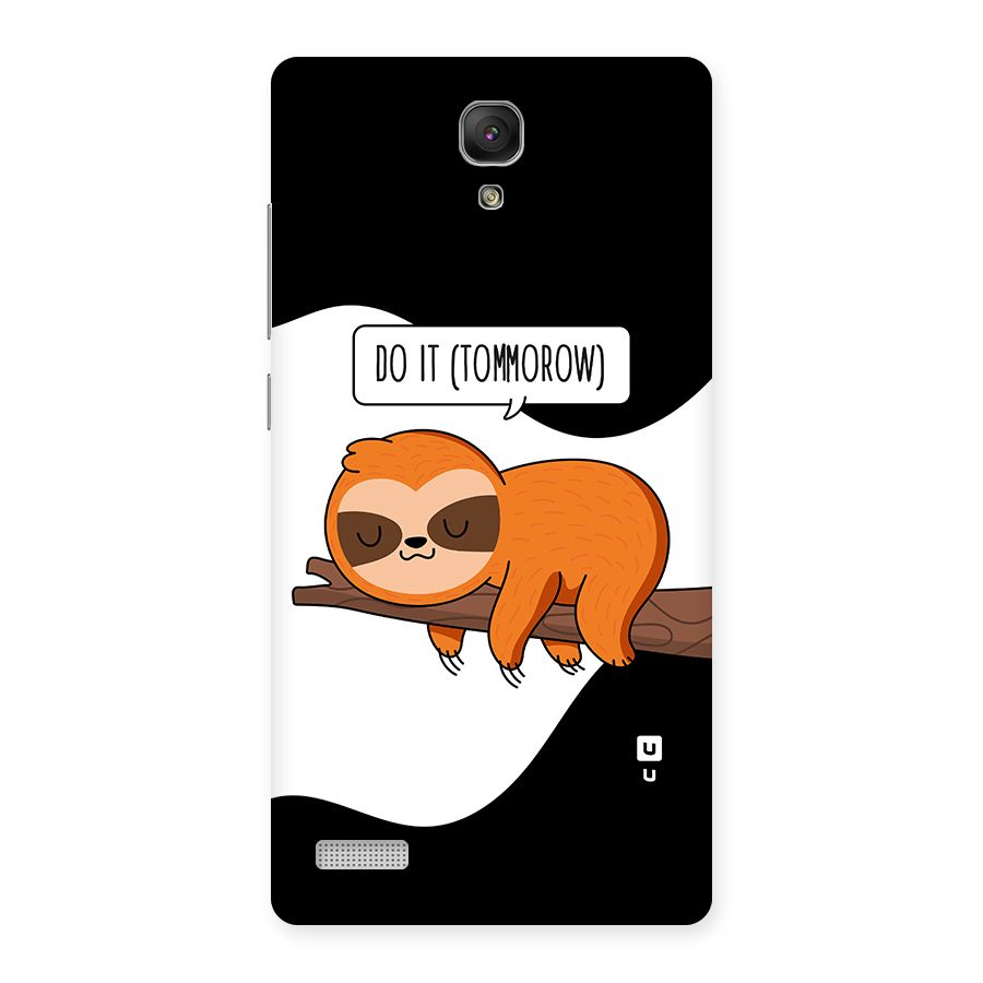 Do It Tommorow Back Case for Redmi Note Prime