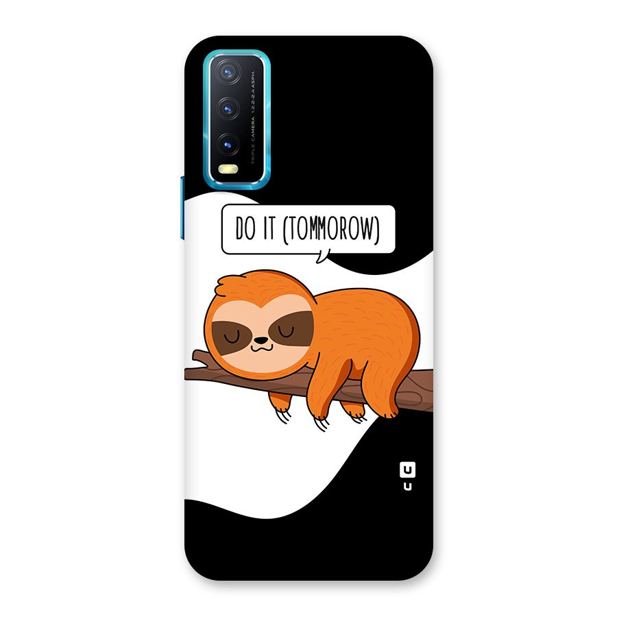 Do It Tommorow Back Case for Vivo Y20A