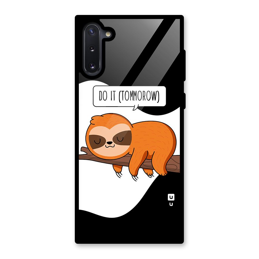 Do It Tommorow Glass Back Case for Galaxy Note 10