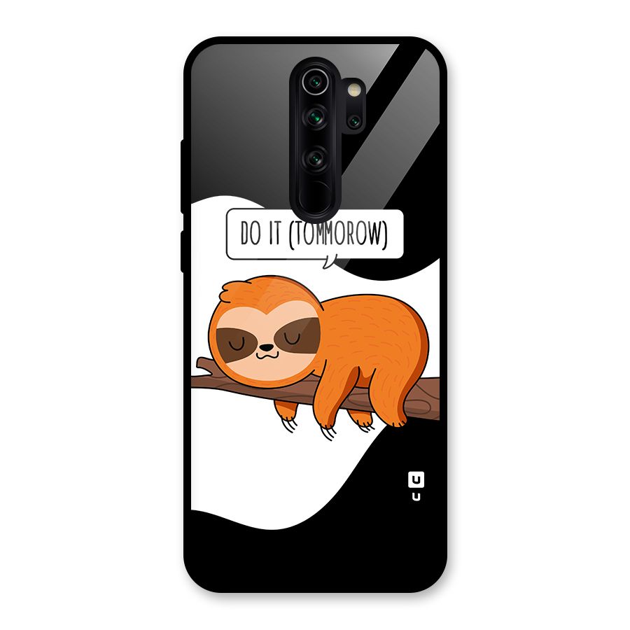 Do It Tommorow Glass Back Case for Redmi Note 8 Pro